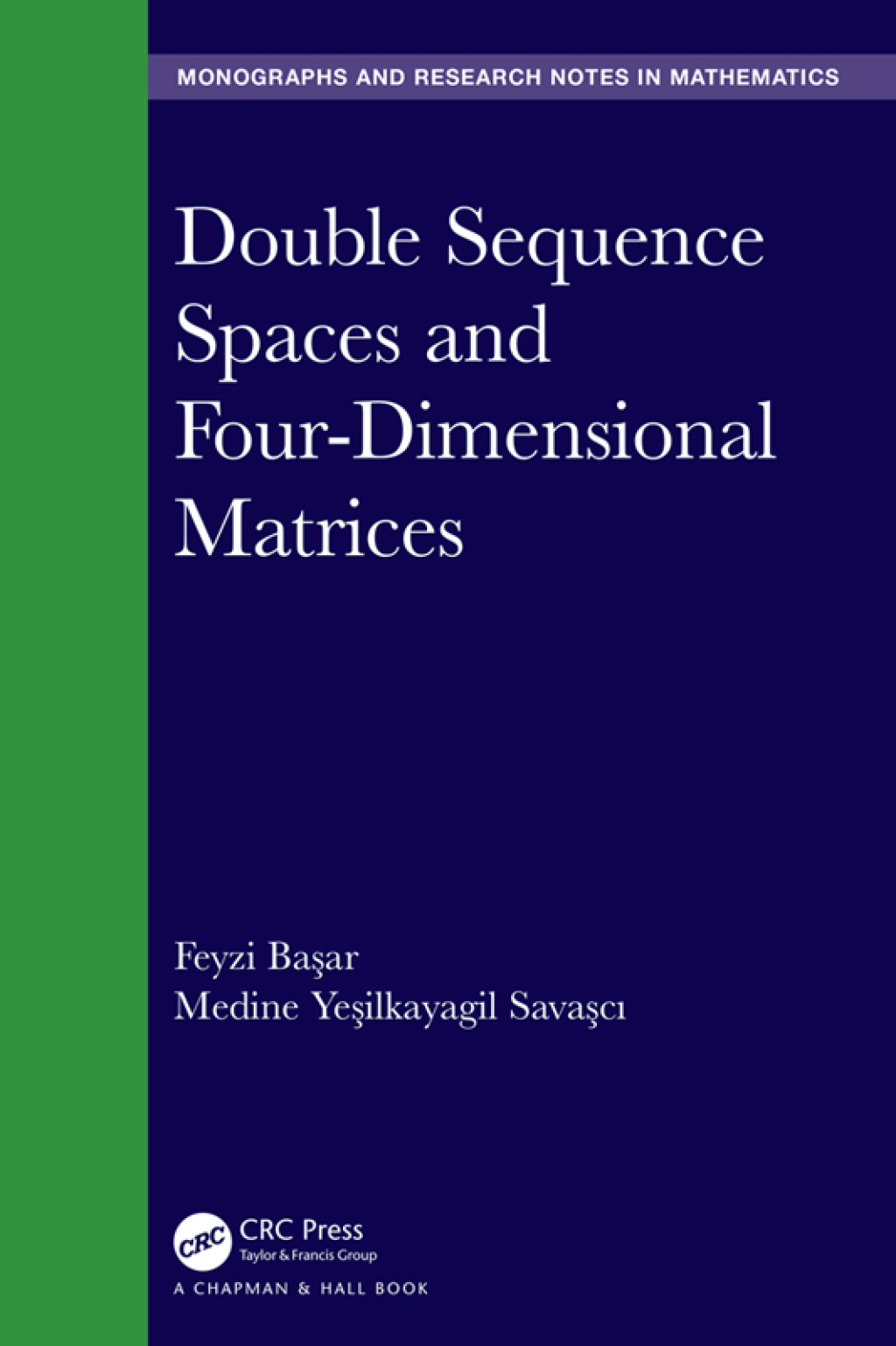 Double Sequence Spaces and Four-Dimensional Matrices 1st Edition â ...