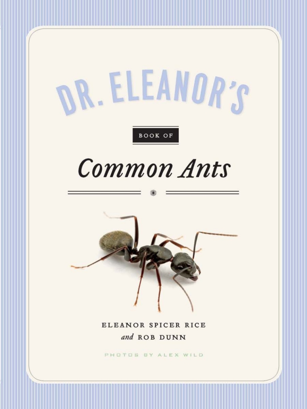 Dr. Eleanor's Book of Common Ants 1st Edition - (PDF/EPUB Version)