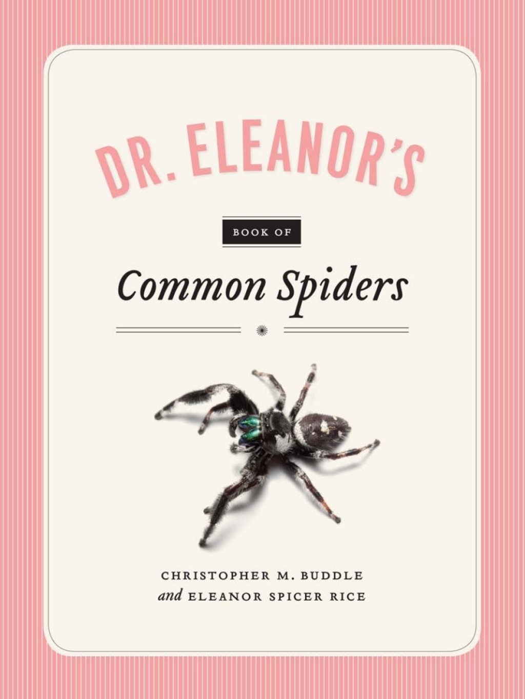 Dr. Eleanor's Book of Common Spiders - (PDF/EPUB Version)