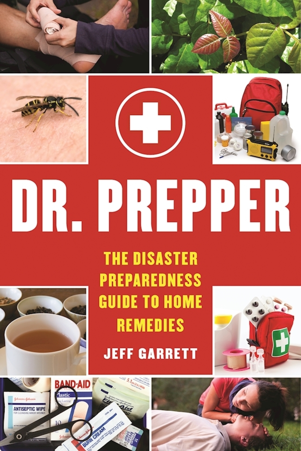 Dr. Prepper The Disaster Preparedness Guide to Home Remedies - (PDF/EPUB Version)