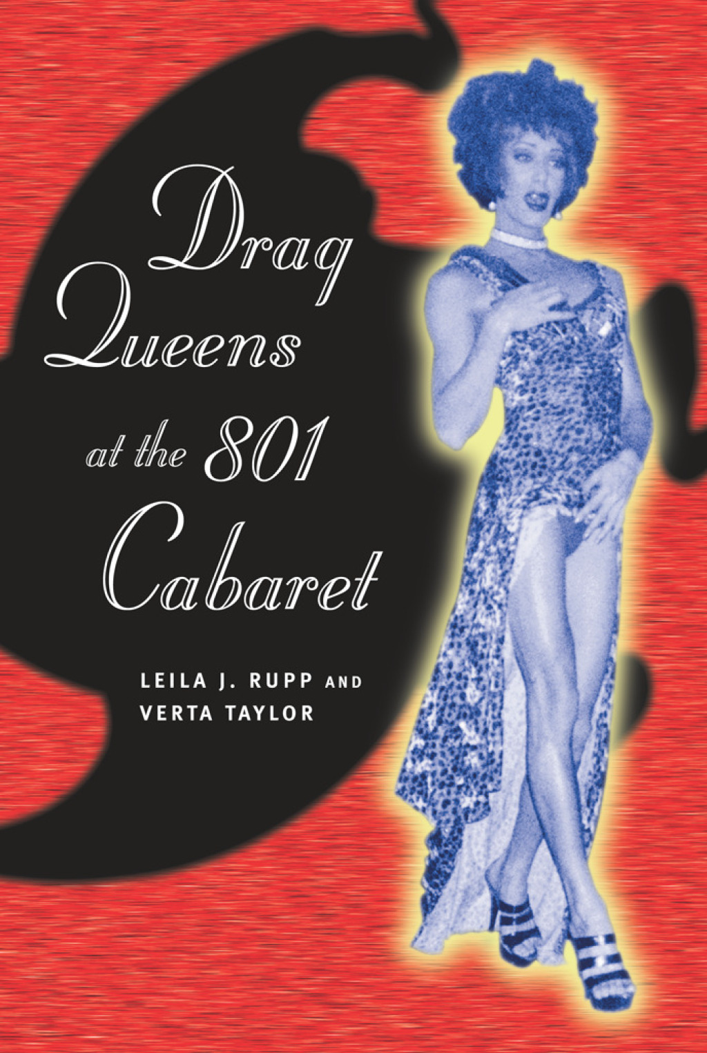 Drag Queens at the 801 Cabaret 1st Edition - (PDF/EPUB Version)