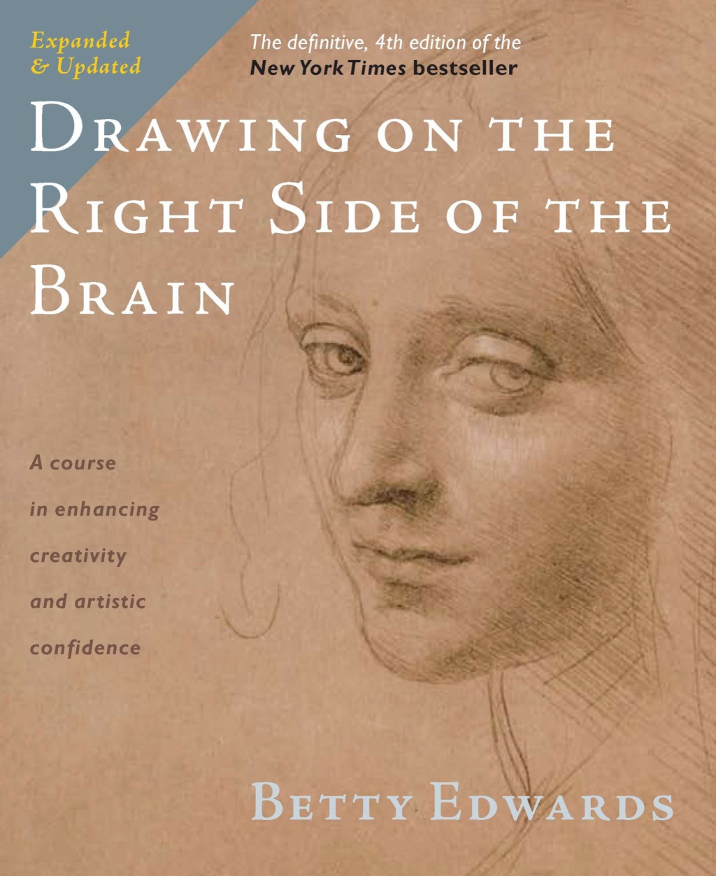 Drawing on the Right Side of the Brain The Definitive 4th Edition - (PDF/EPUB Version)