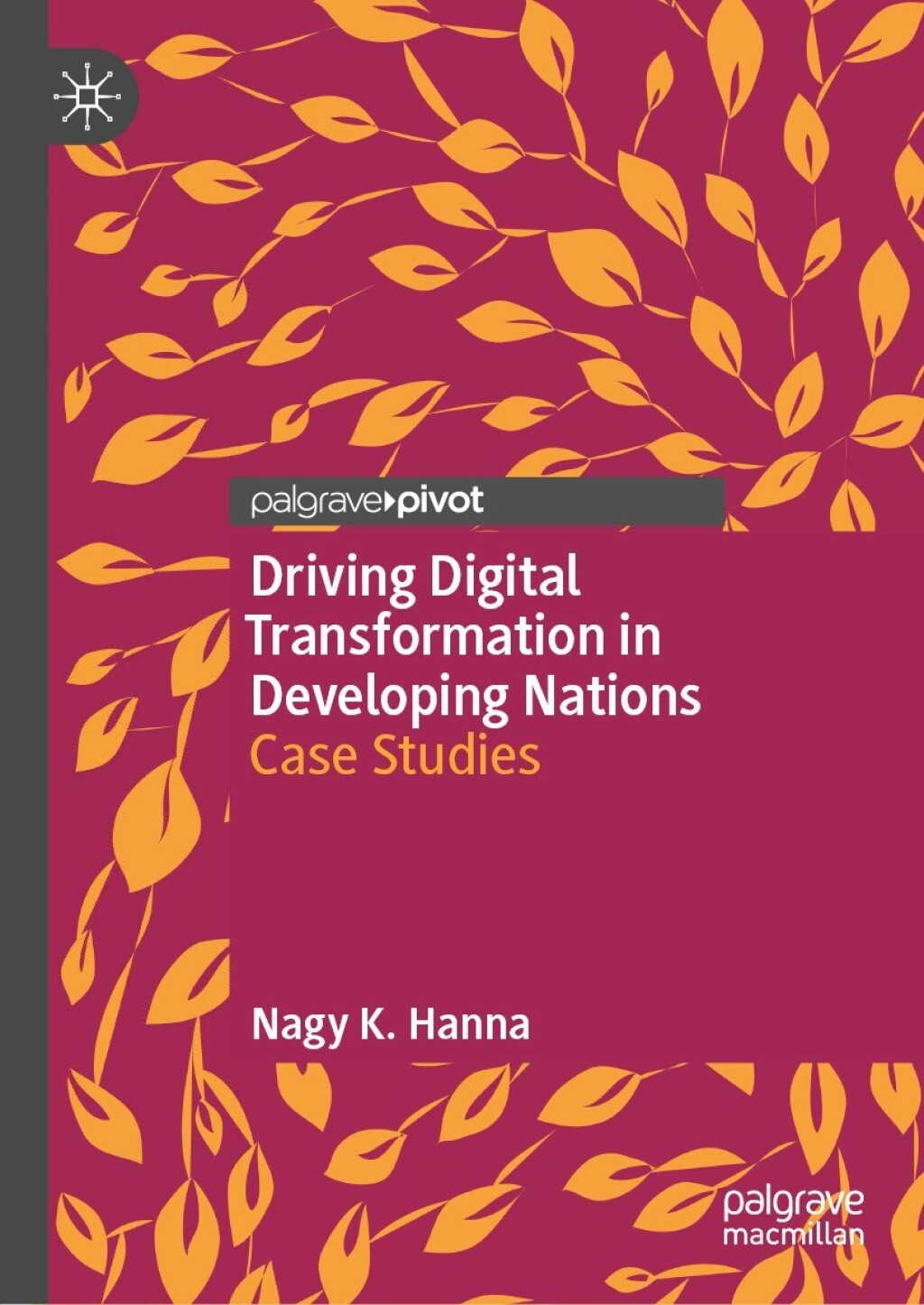 Driving Digital Transformation in Developing Nations Case Studies â ...