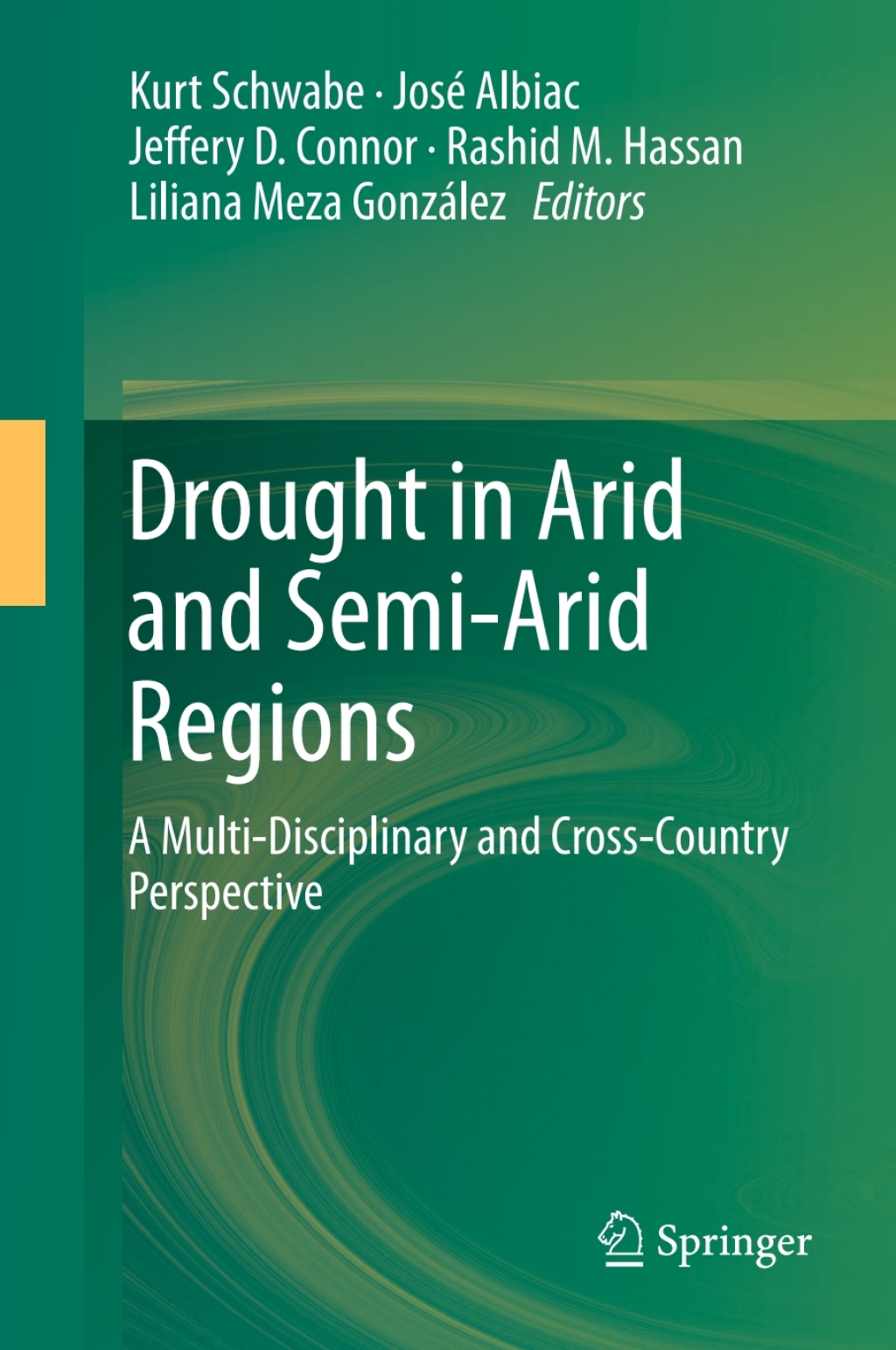 Drought in Arid and Semi-Arid Regions A Multi-Disciplinary and Cross ...