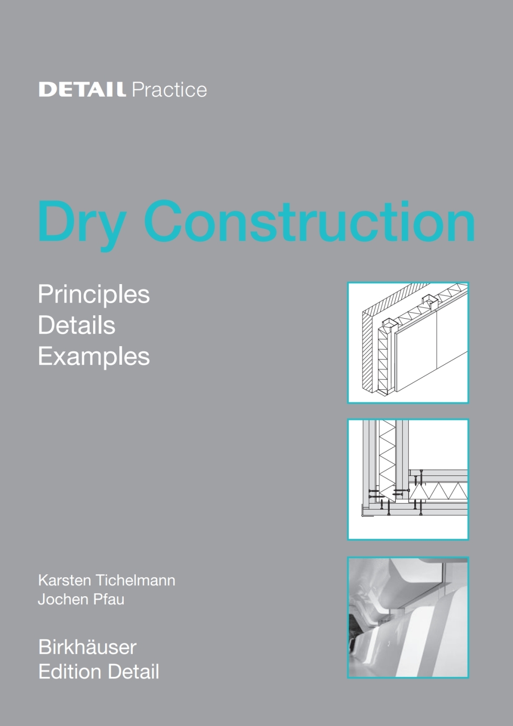 Dry Construction Principles, Details, Examples 1st Edition â€“ PDF/EPUB ...