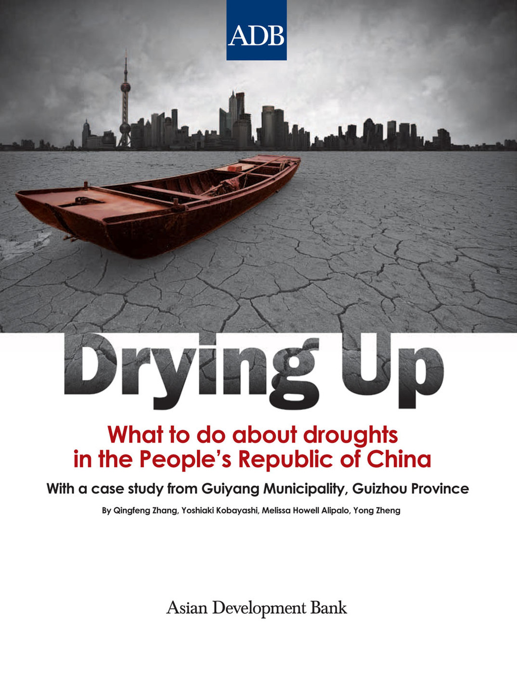 Drying Up What to Do About Droughts in the People's Republic of China 1st Edition - (PDF/EPUB Version)