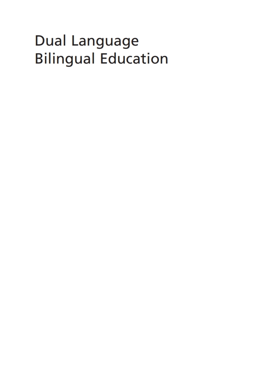 Dual Language Bilingual Education Teacher Cases and Perspectives on Large-Scale Implementation 1st Edition - (PDF/EPUB Version)
