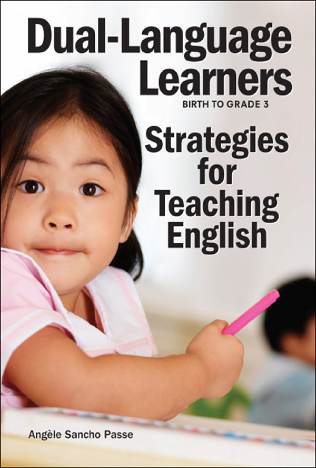 Dual-Language Learners Strategies for Teaching English - (PDF/EPUB Version)