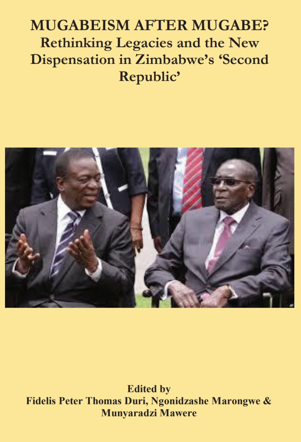 Duri: Mugabeism after Mugabe Rethinking Legacies and the New Dispensation in Zimbabwe's 'Second Republic' 1st Edition â€“ PDF/EPUB Version Downloadable