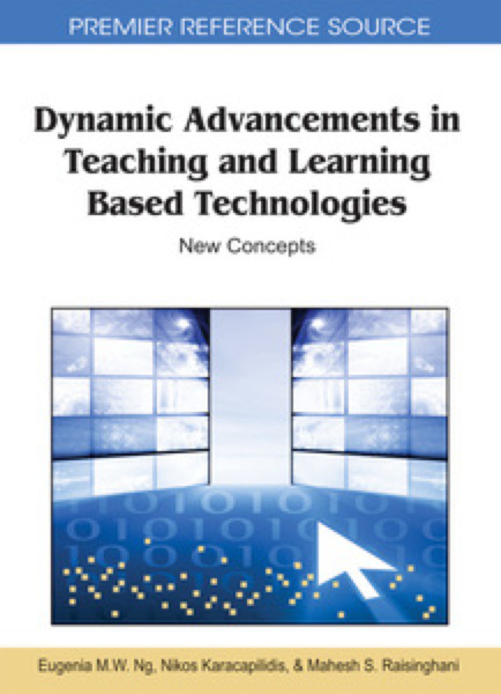 Dynamic Advancements in Teaching and Learning Based Technologies: New ...
