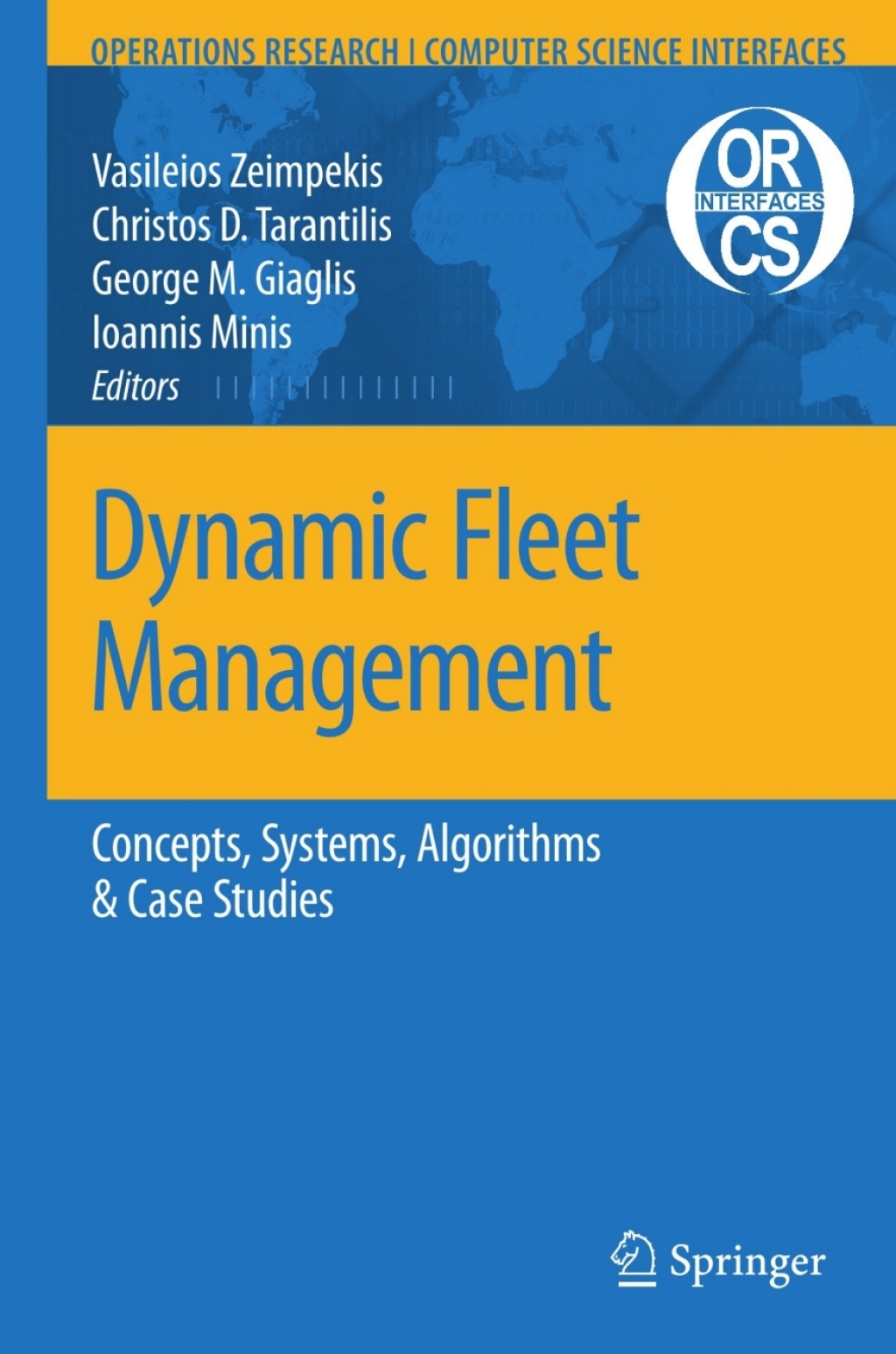 Dynamic Fleet Management Concepts, Systems, Algorithms & Case Studies ...