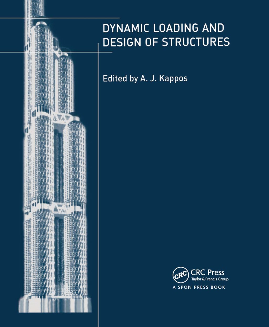 Dynamic Loading and Design of Structures 1st Edition â€“ PDF/EPUB ...