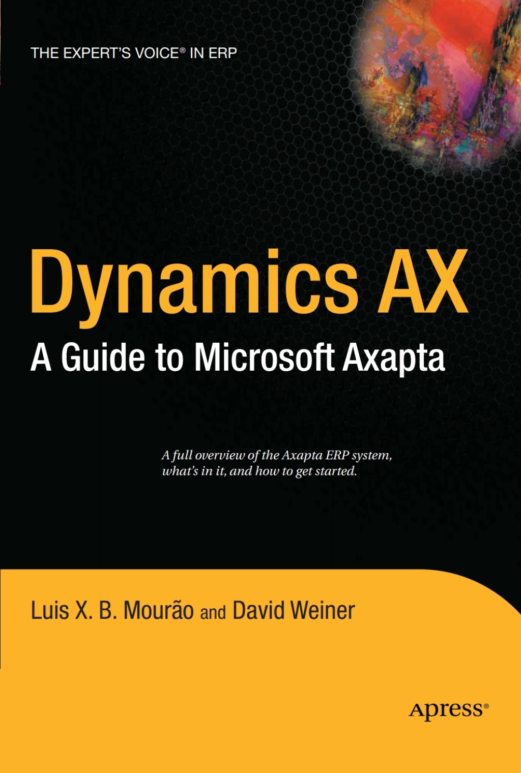 Dynamics AX A Guide to Microsoft Axapta â€“ PDF/EPUB Version ...