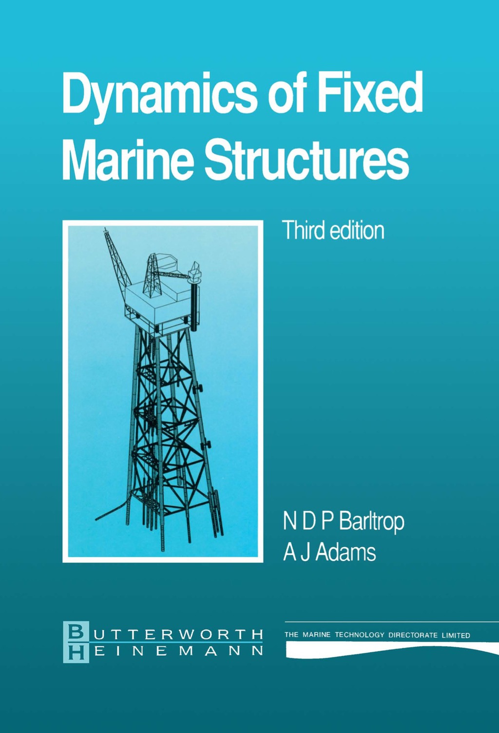 Dynamics of Fixed Marine Structures 3rd Edition â€“ PDF/EPUB Version ...