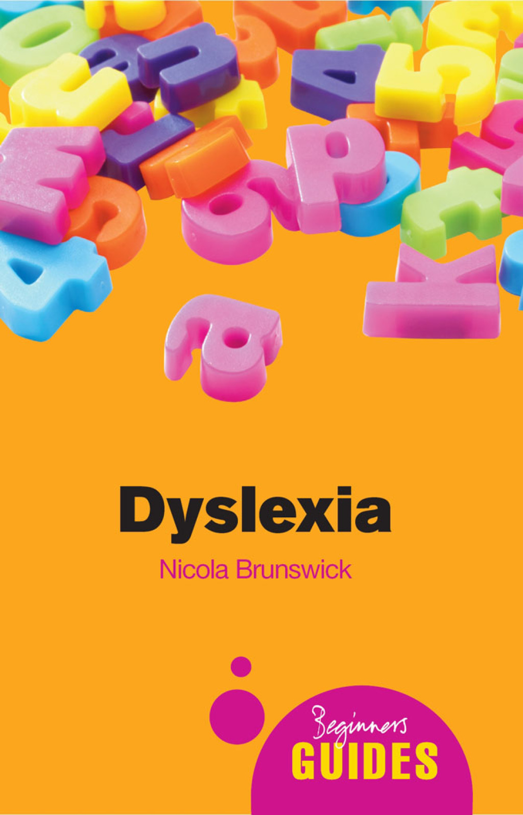 Dyslexia A Beginner's Guide - (PDF/EPUB Version)