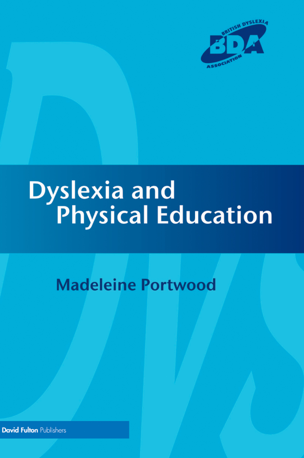 Dyslexia and Physical Education 1st Edition - (PDF/EPUB Version)