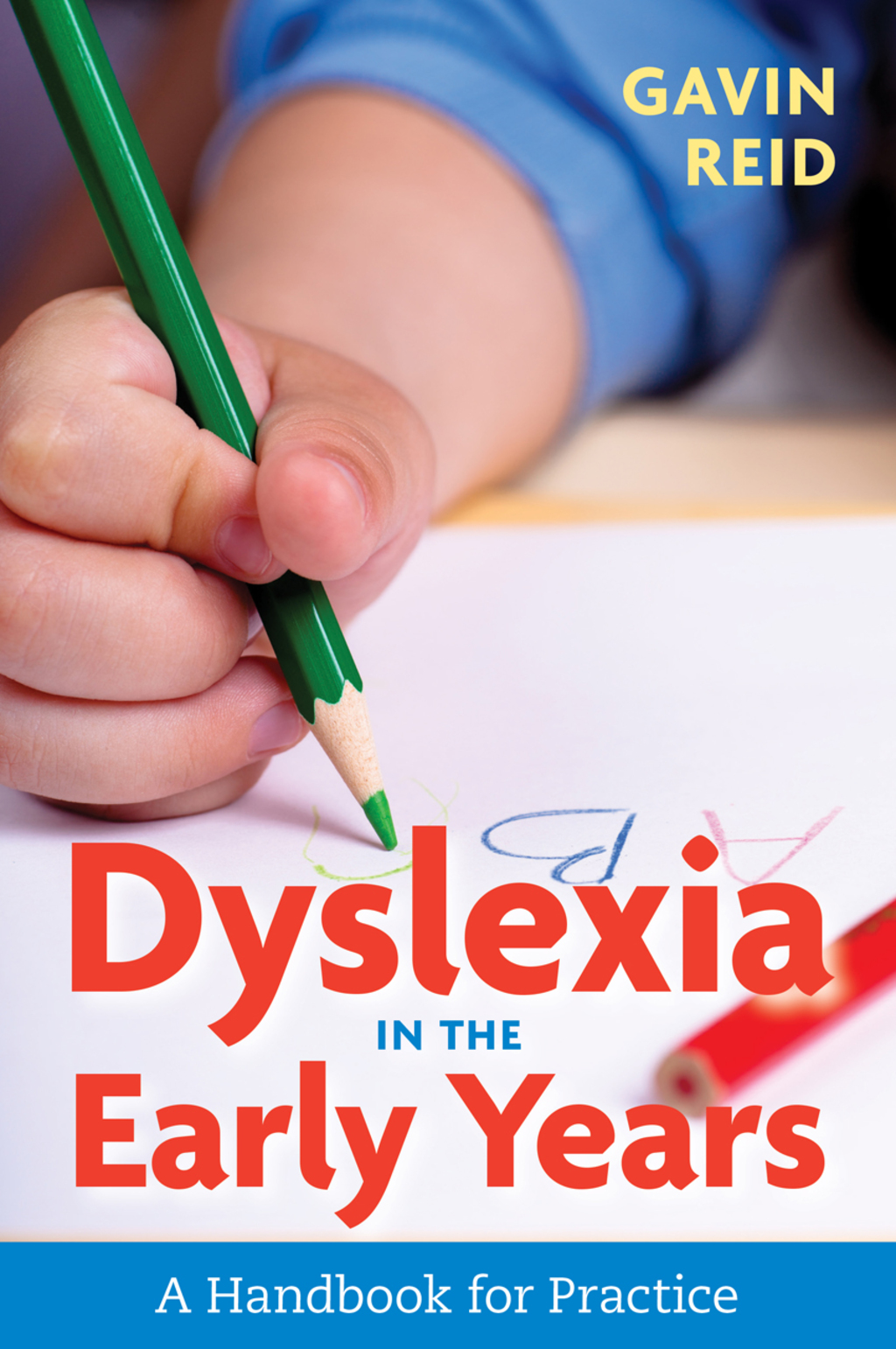 Dyslexia in the Early Years A Handbook for Practice - (PDF/EPUB Version)