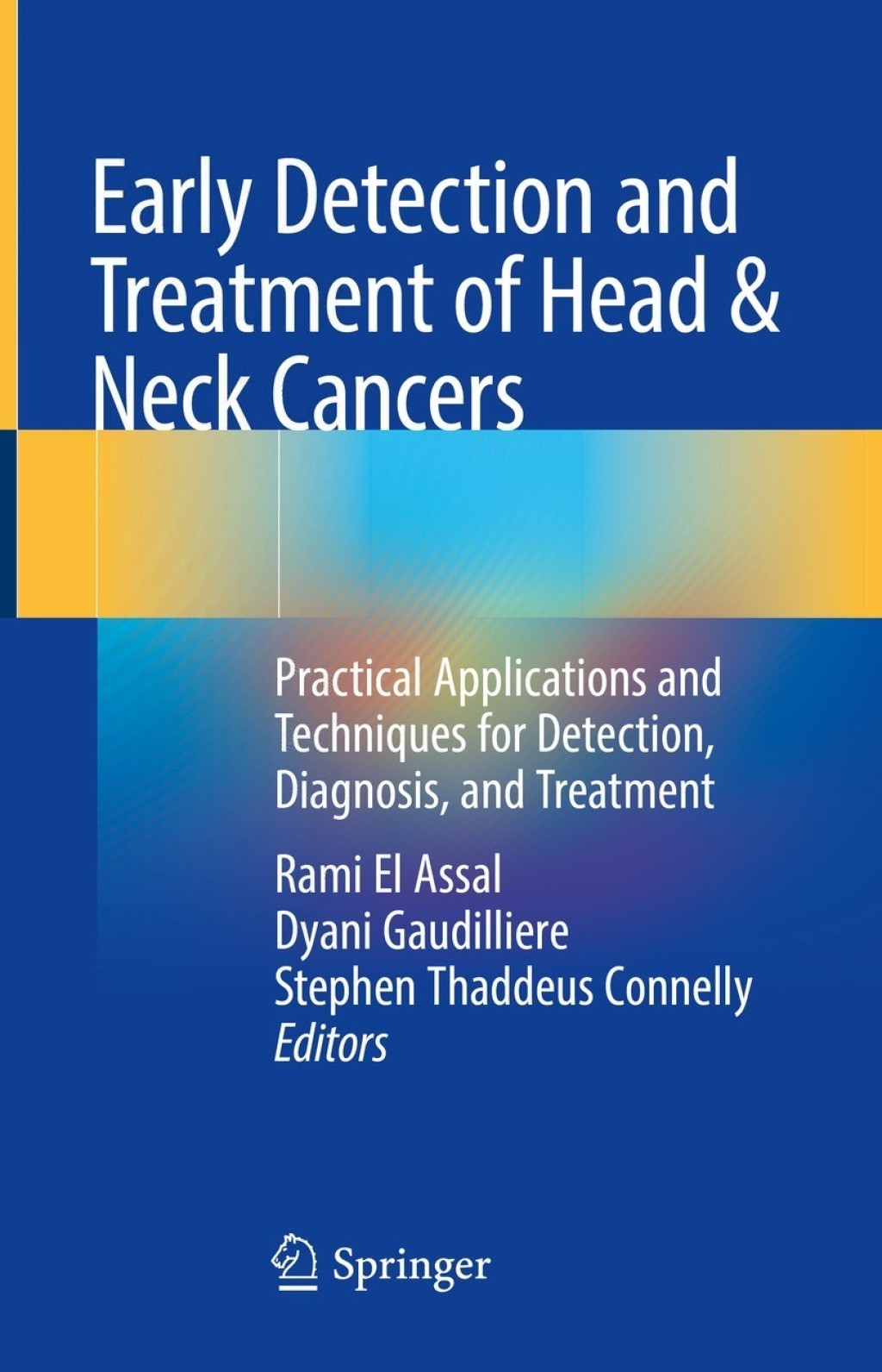 Early Detection and Treatment of Head & Neck Cancers Practical ...