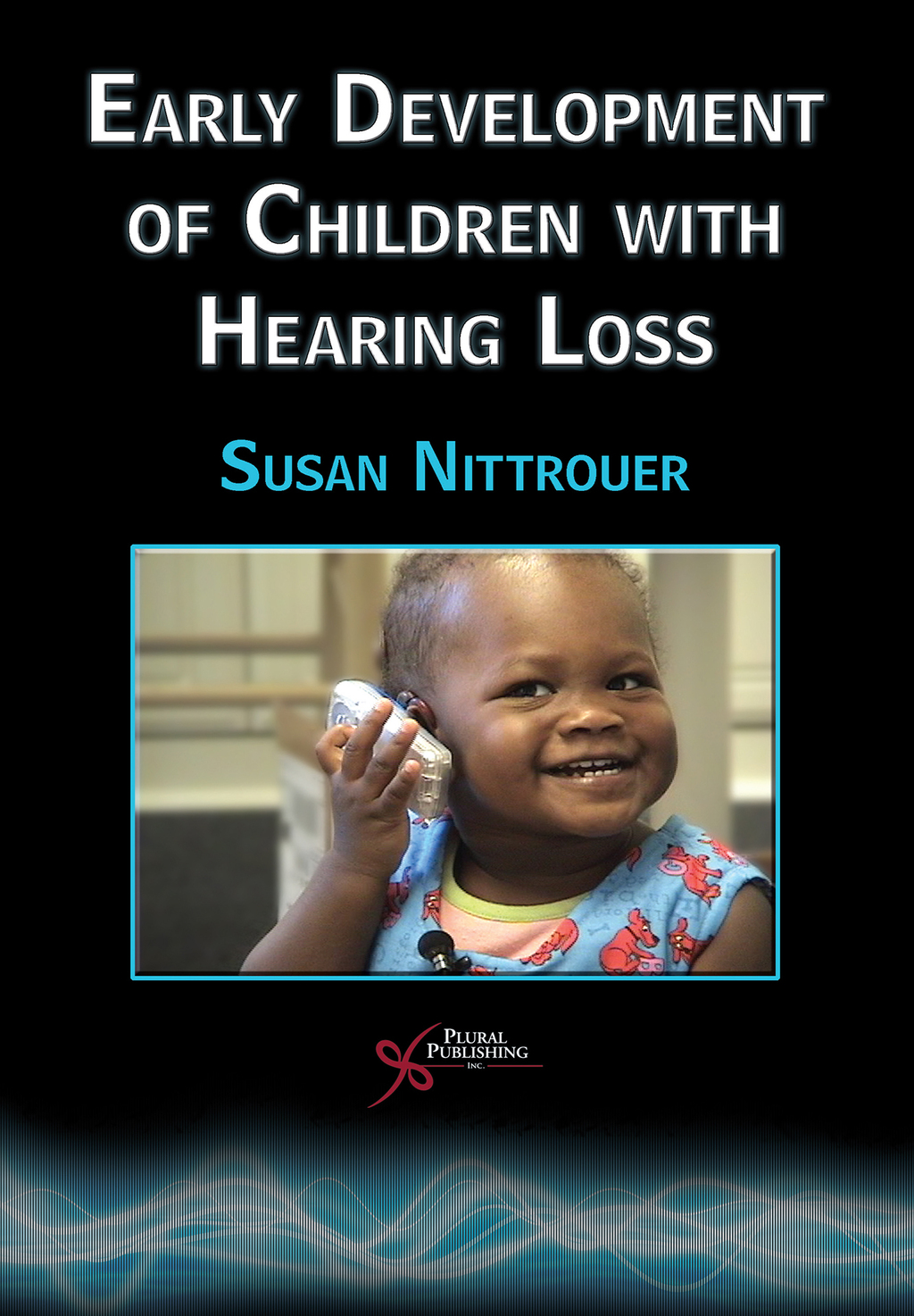 Early Development of Children with Hearing Loss 1st Edition â€“ PDF ...