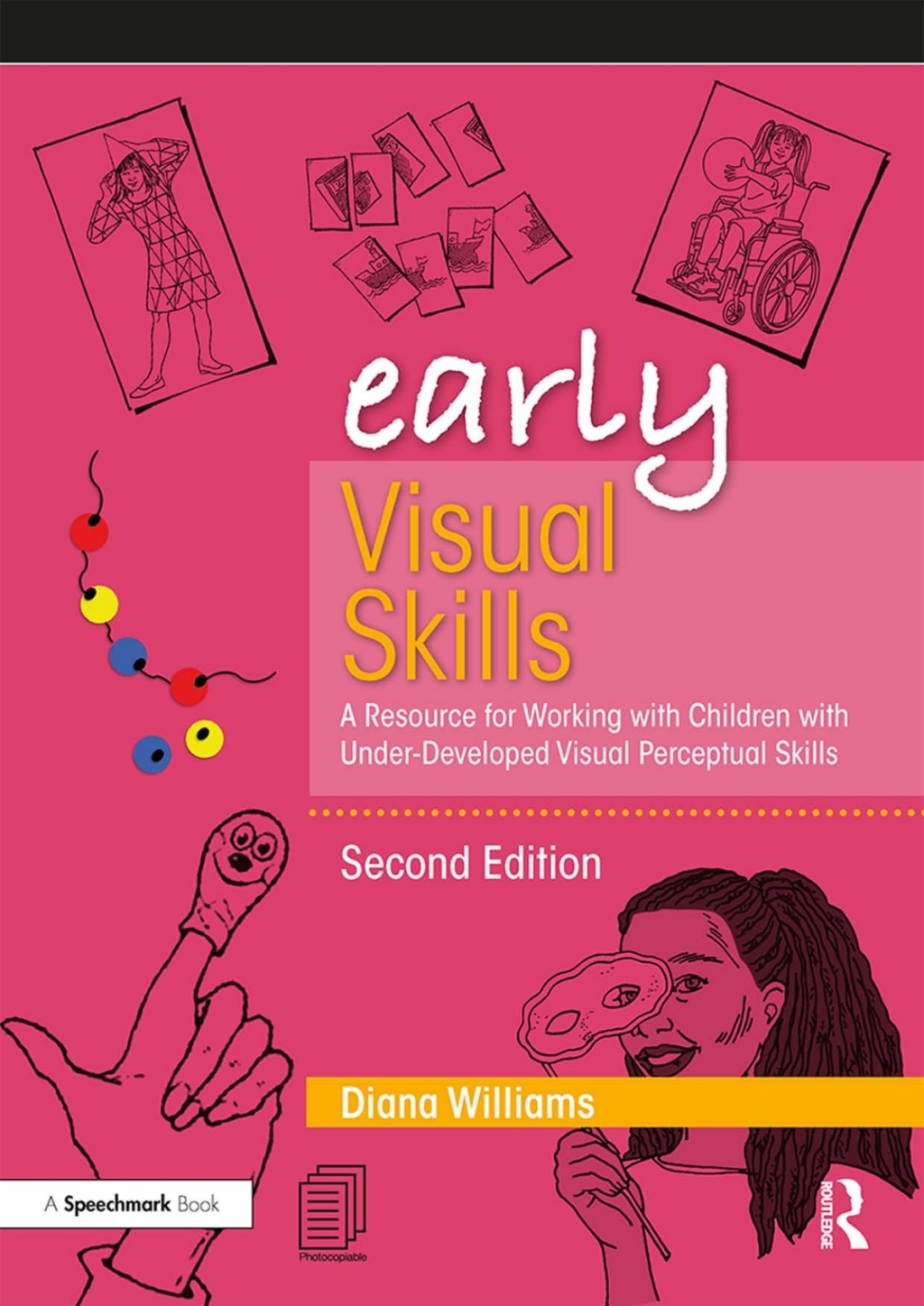 Early Visual Skills A Resource for Working with Children with Under ...