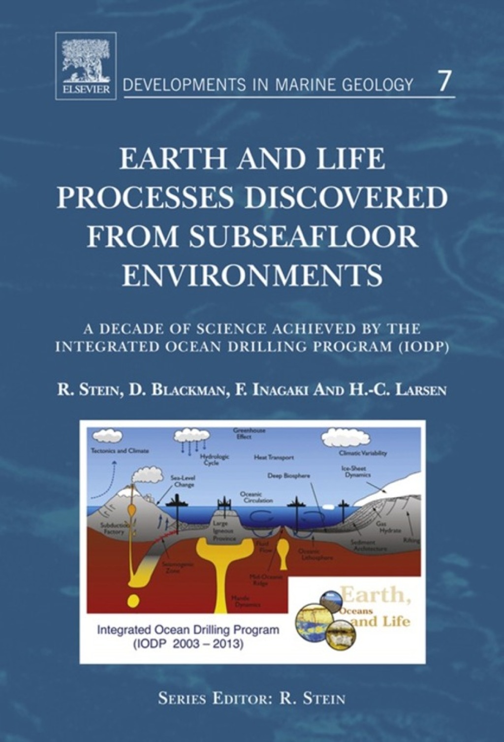 Earth and Life Processes Discovered from Subseafloor Environments: A ...