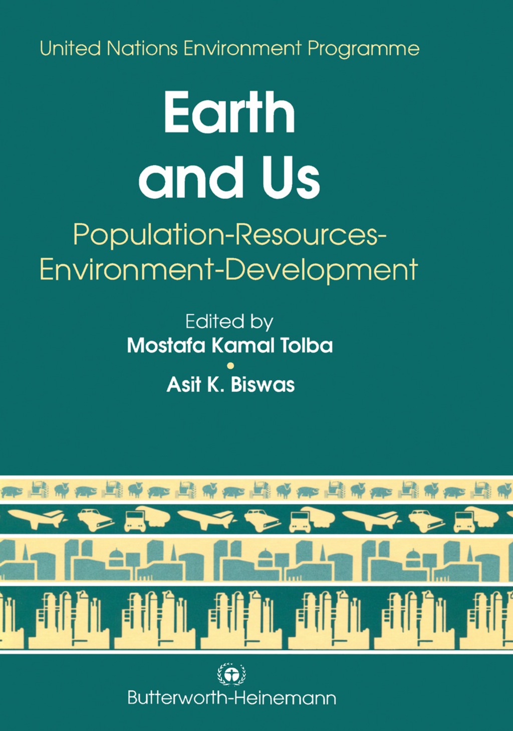 Earth and Us Population â€“ Resources â€“ Environment â€“ Development - (PDF/EPUB Version)