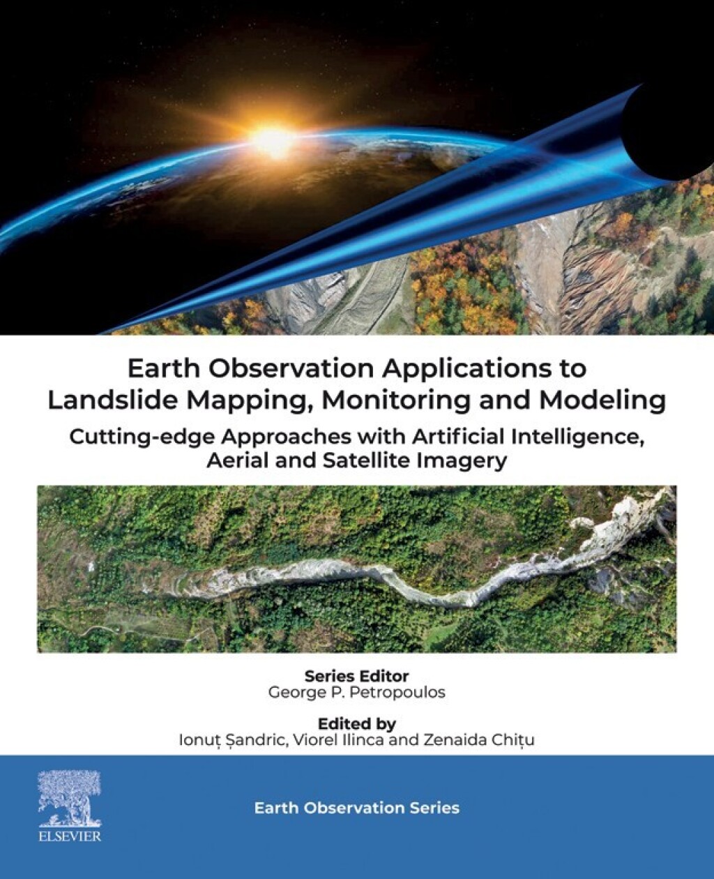 Earth Observation Applications to Landslide Mapping, Monitoring and ...