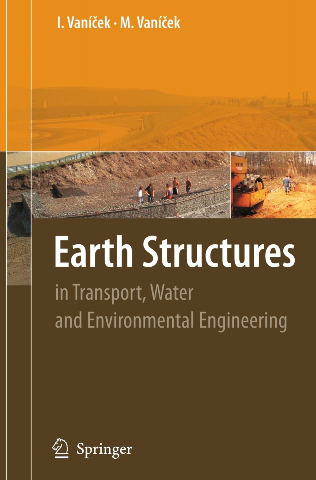 Earth Structures In Transport, Water and Environmental Engineering â ...