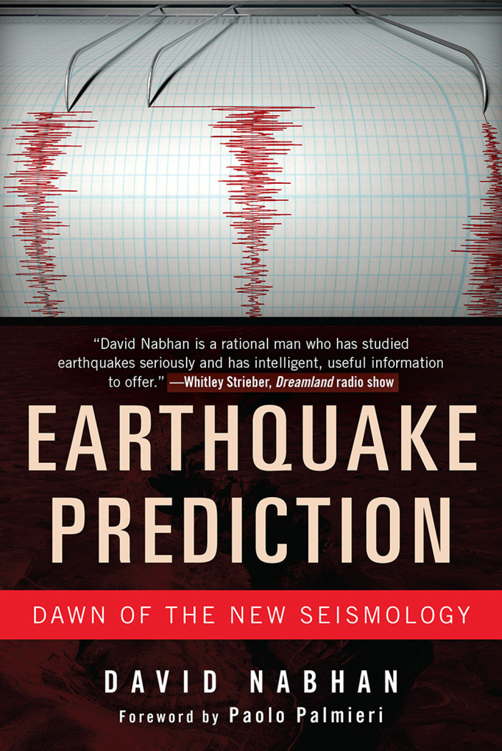 Earthquake Prediction Dawn of the New Seismology - (PDF/EPUB Version)