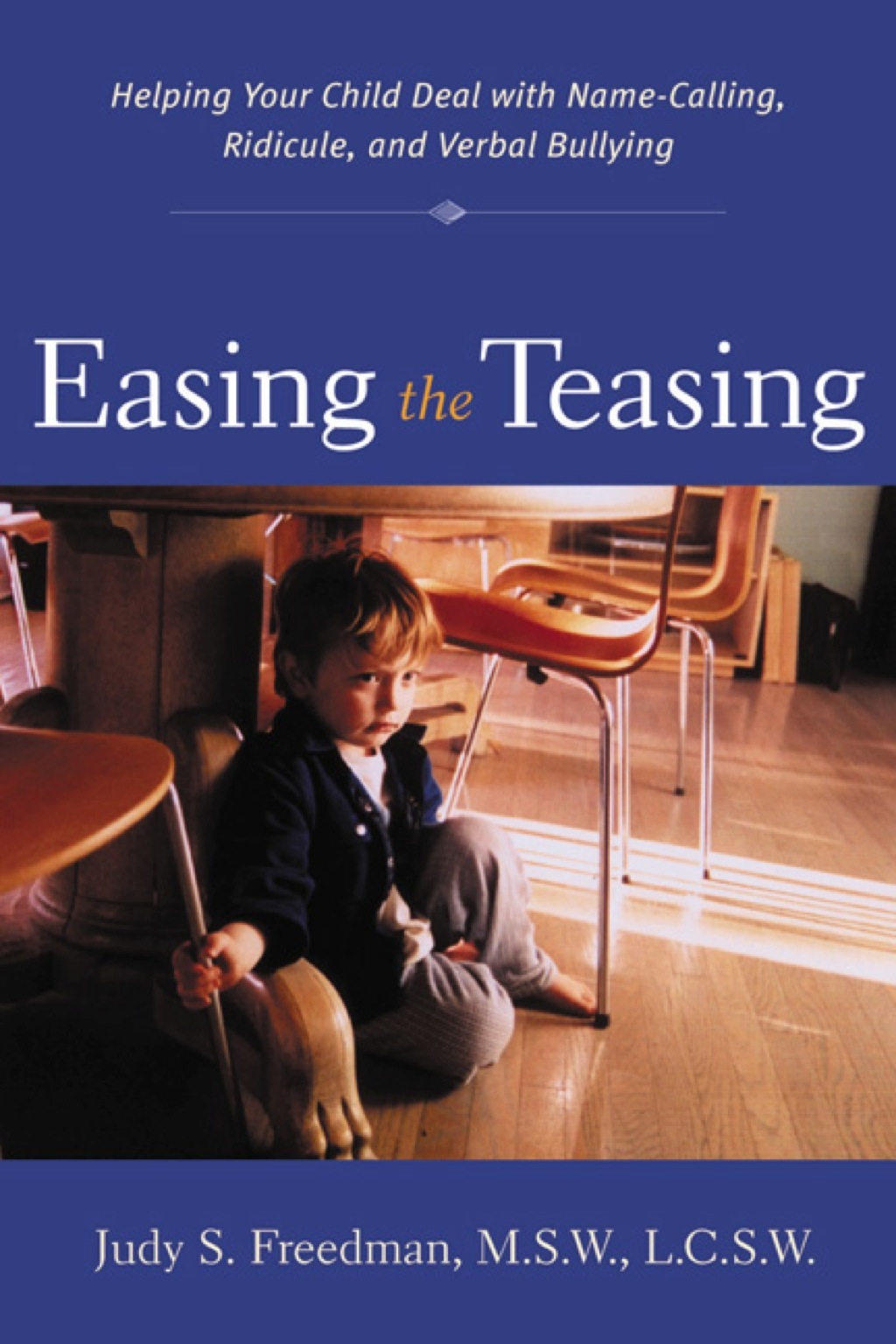 Easing the Teasing 1st Edition - (PDF/EPUB Version)