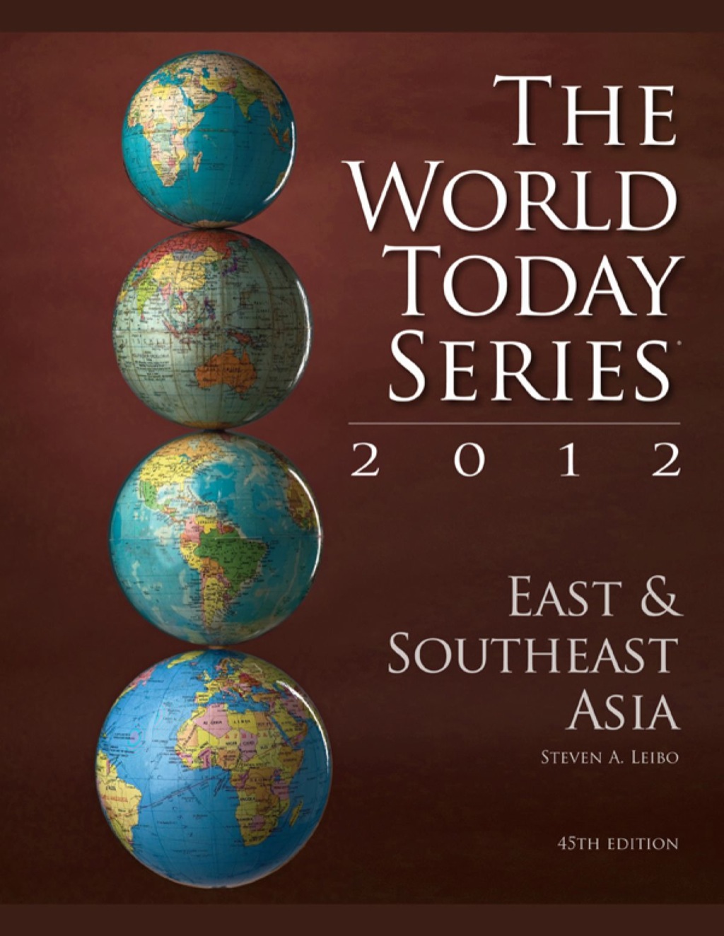 East and Southeast Asia 2012 45th Edition - (PDF/EPUB Version)
