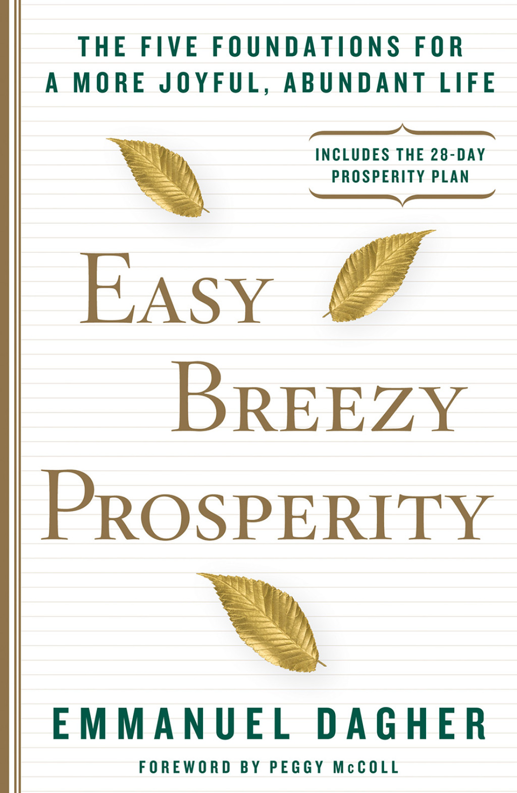 Easy Breezy Prosperity The Five Foundations for a More Joyful, Abundant Life - (PDF/EPUB Version)