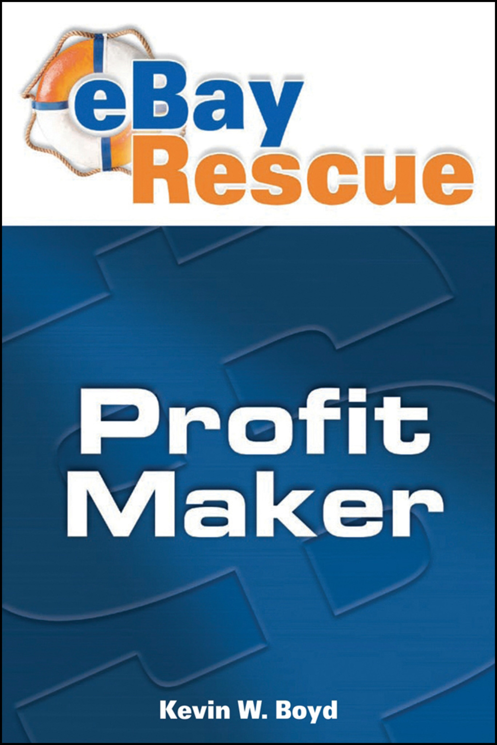 Ebay Rescue Profit Maker - (PDF/EPUB Version)
