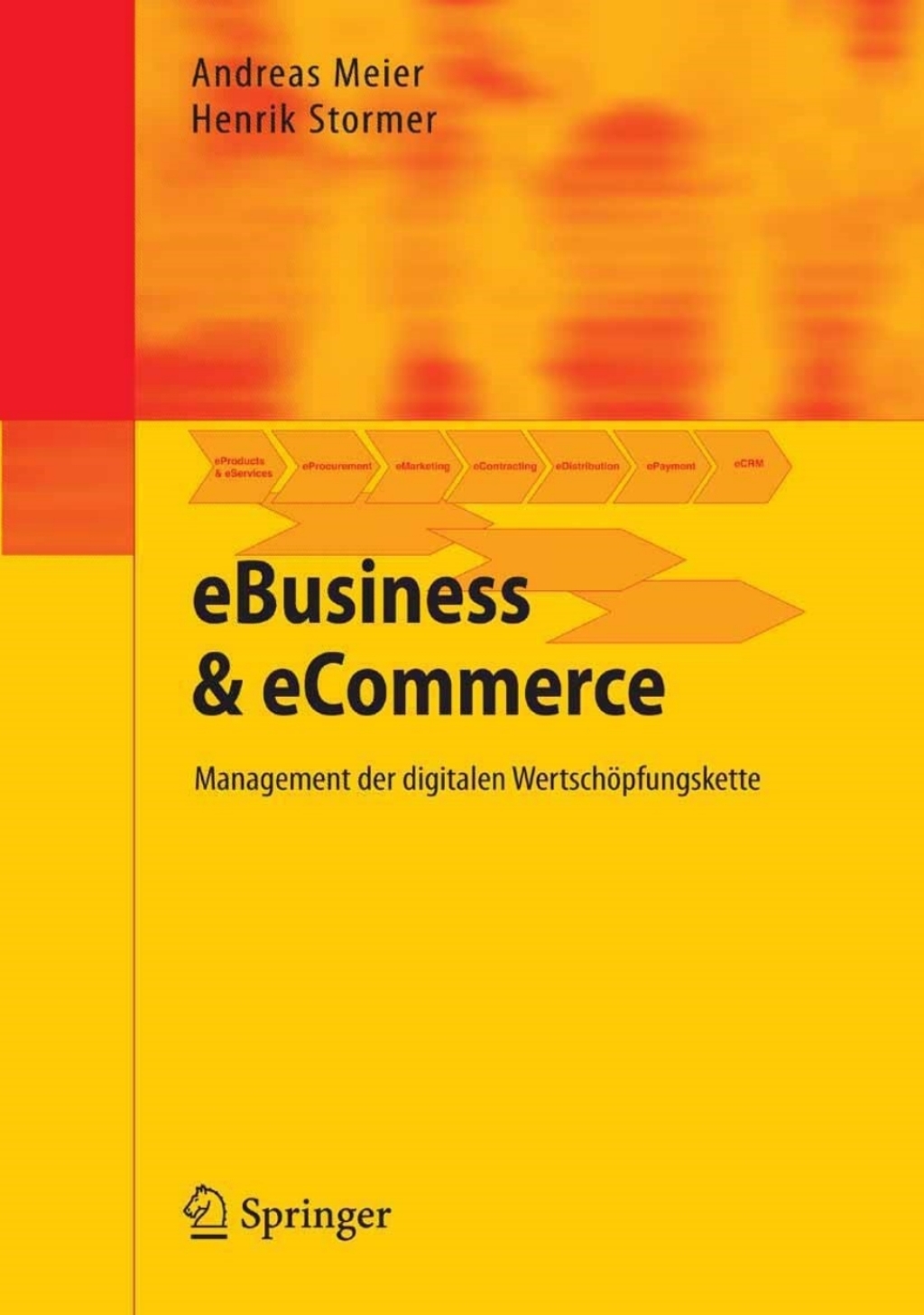 eBusiness & eCommerce Management der digitalen WertschÃ¶pfungskette - (PDF/EPUB Version)