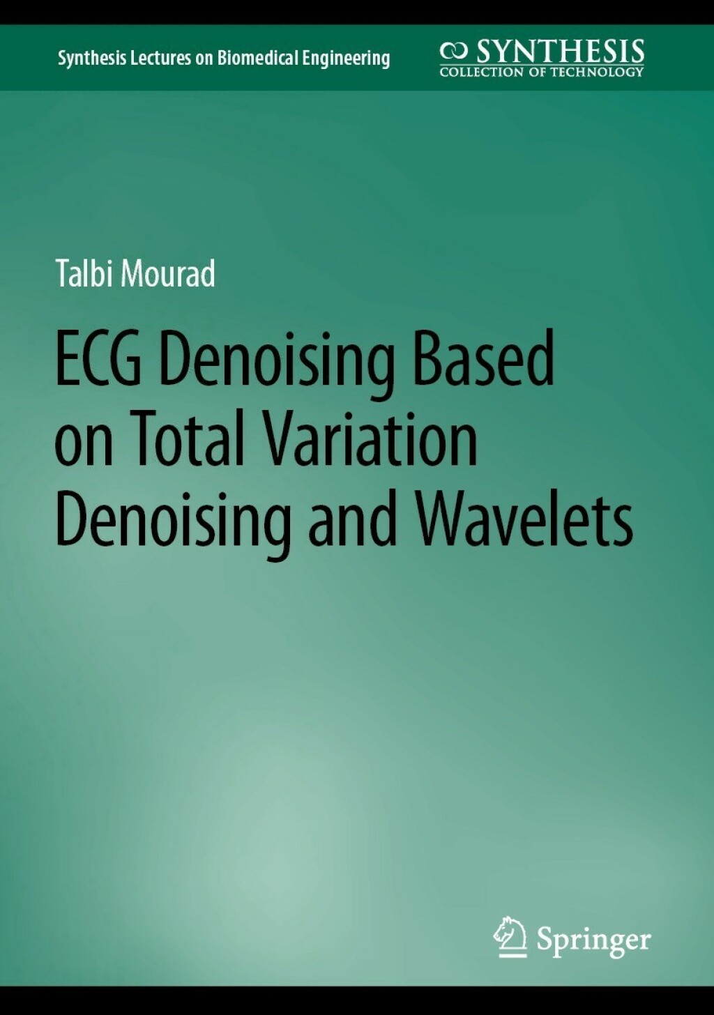 ECG Denoising Based on Total Variation Denoising and Wavelets â€“ PDF ...