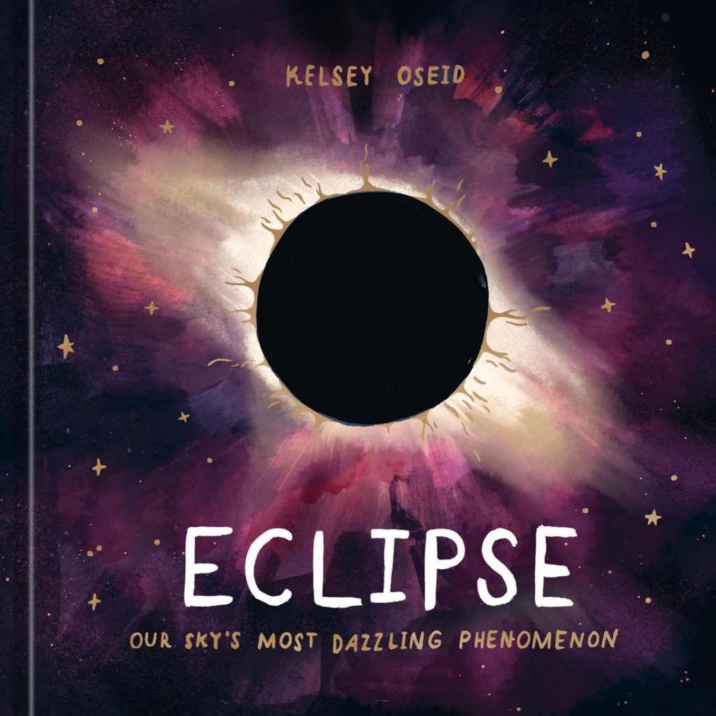 Eclipse Our Sky's Most Dazzling Phenomenon - (PDF/EPUB Version)