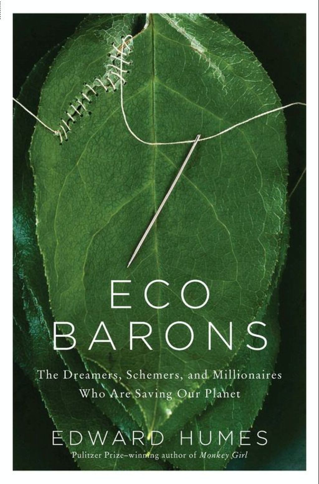 Eco Barons The Dreamers, Schemers, and Millionaires Who Are Saving Our Planet - (PDF/EPUB Version)