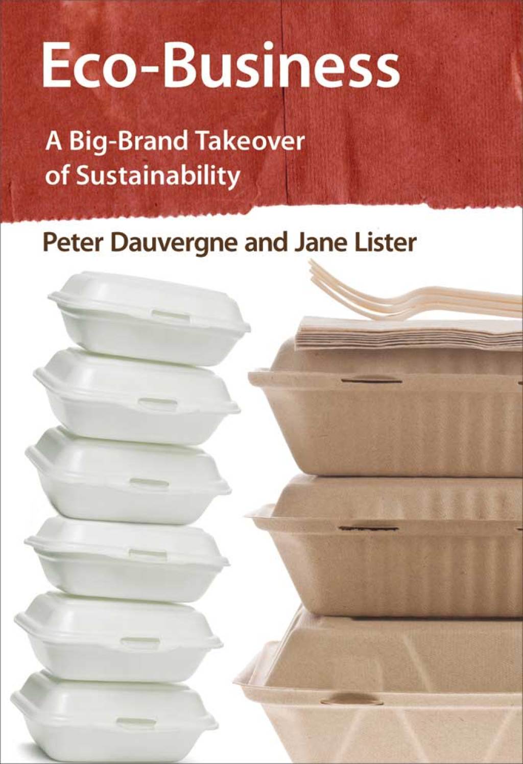 Eco-Business A Big-Brand Takeover of Sustainability - (PDF/EPUB Version)