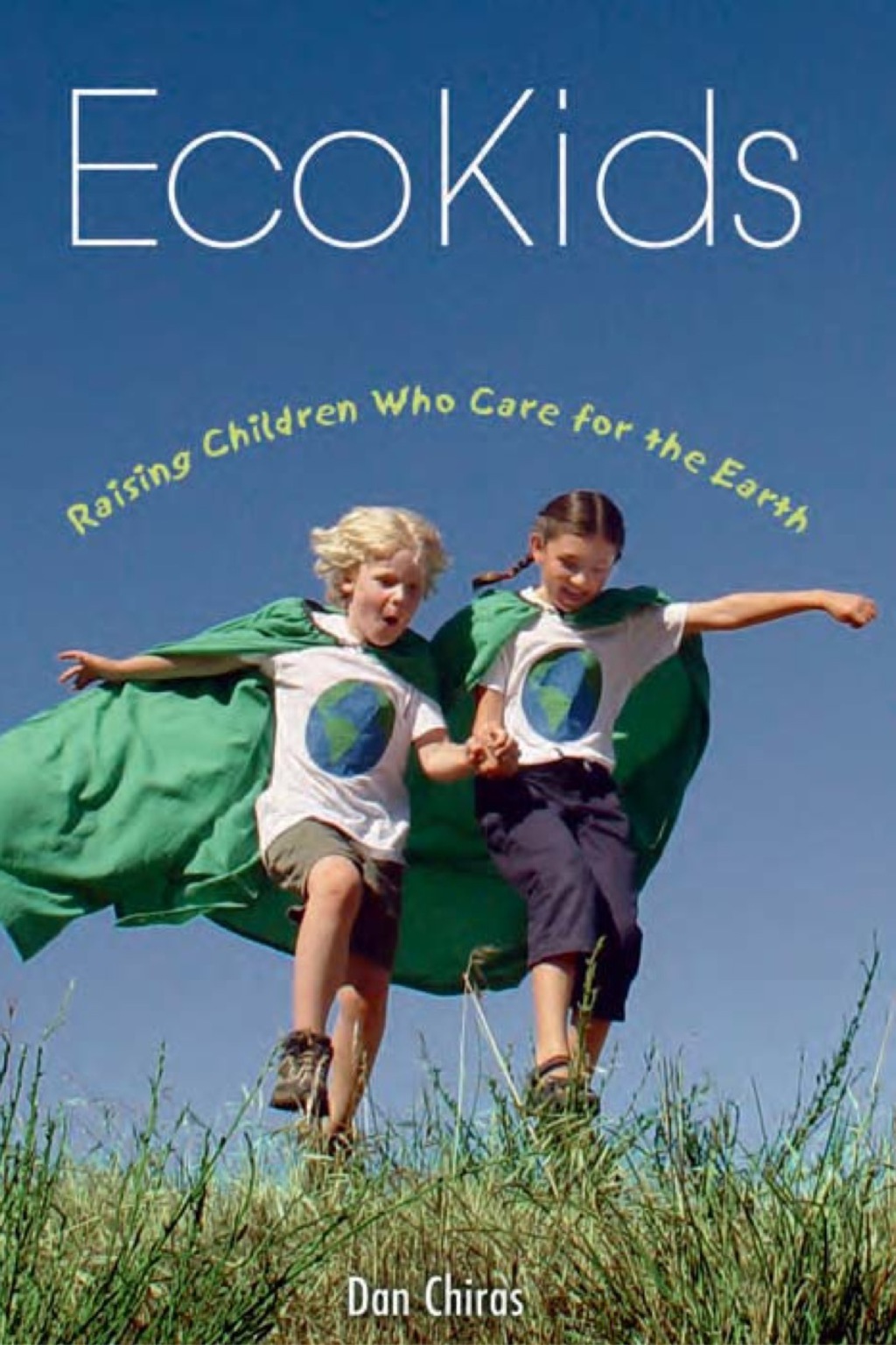 EcoKids Raising Children Who Care for the Earth - (PDF/EPUB Version)