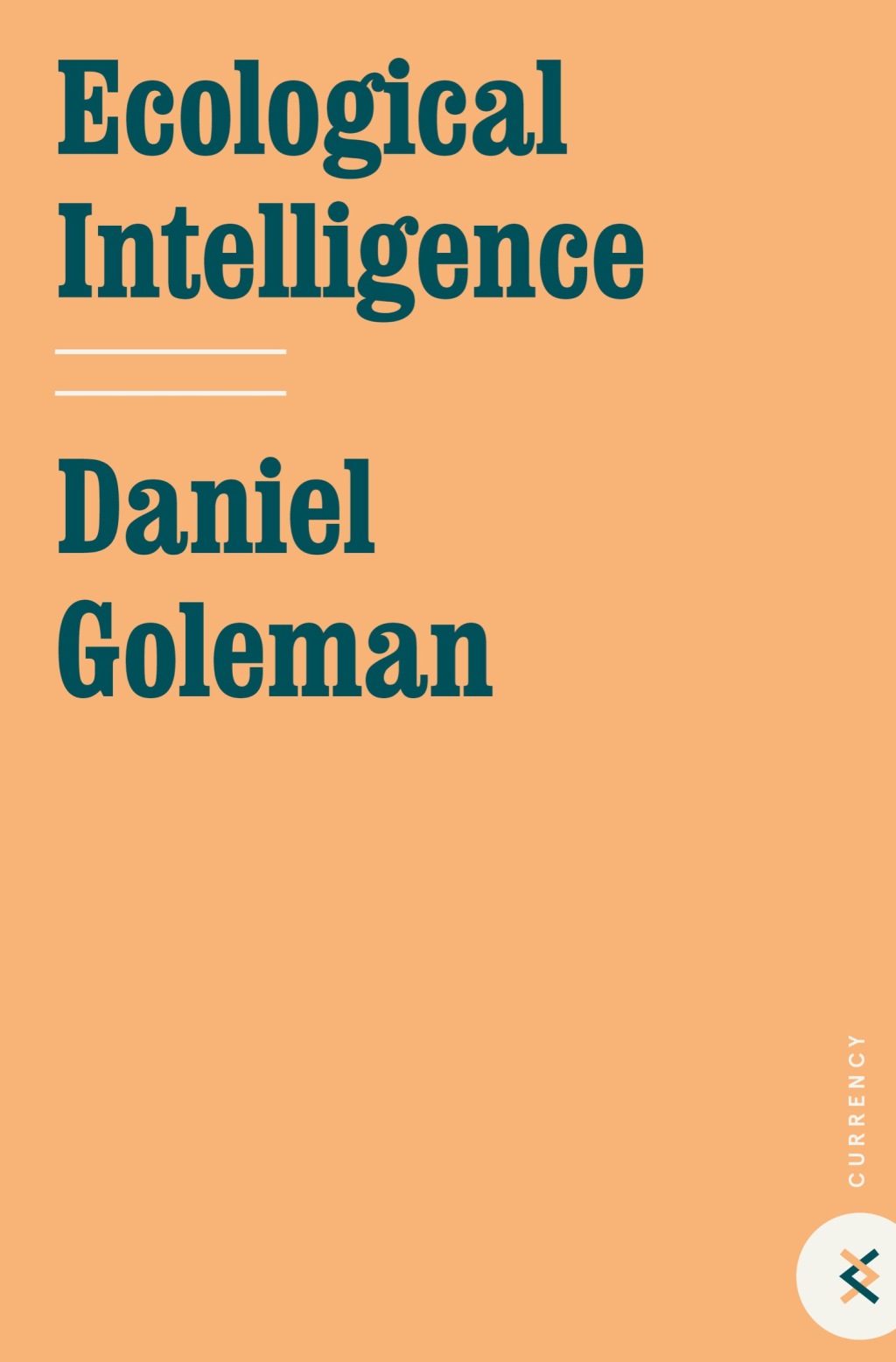 Ecological Intelligence How Knowing the Hidden Impacts of What We Buy Can Change Everything - (PDF/EPUB Version)