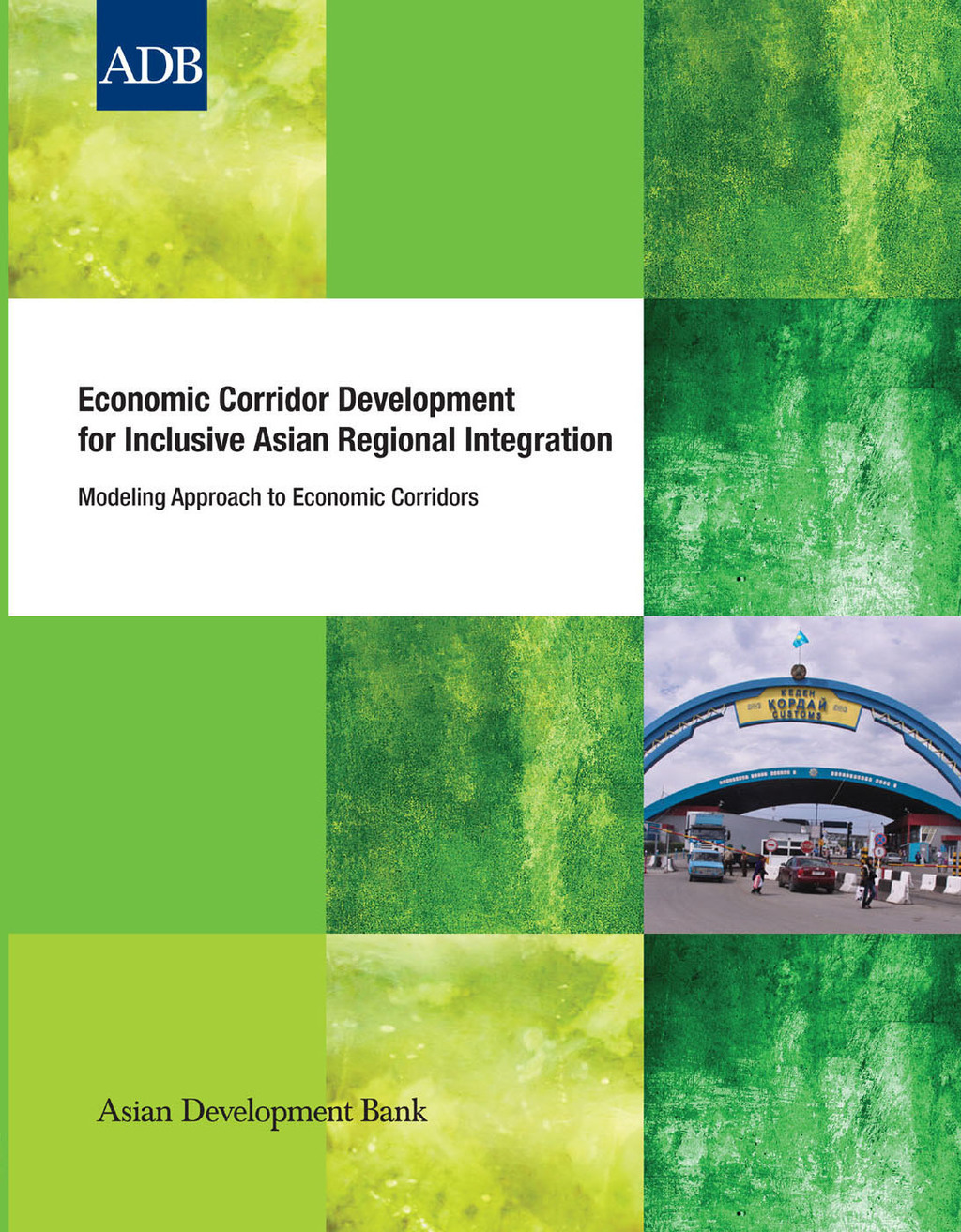 Economic Corridor Development for Inclusive Asian Regional Integration 1st Edition - (PDF/EPUB Version)