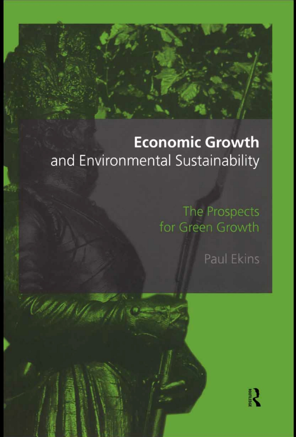 Economic Growth and Environmental Sustainability The Prospects for ...