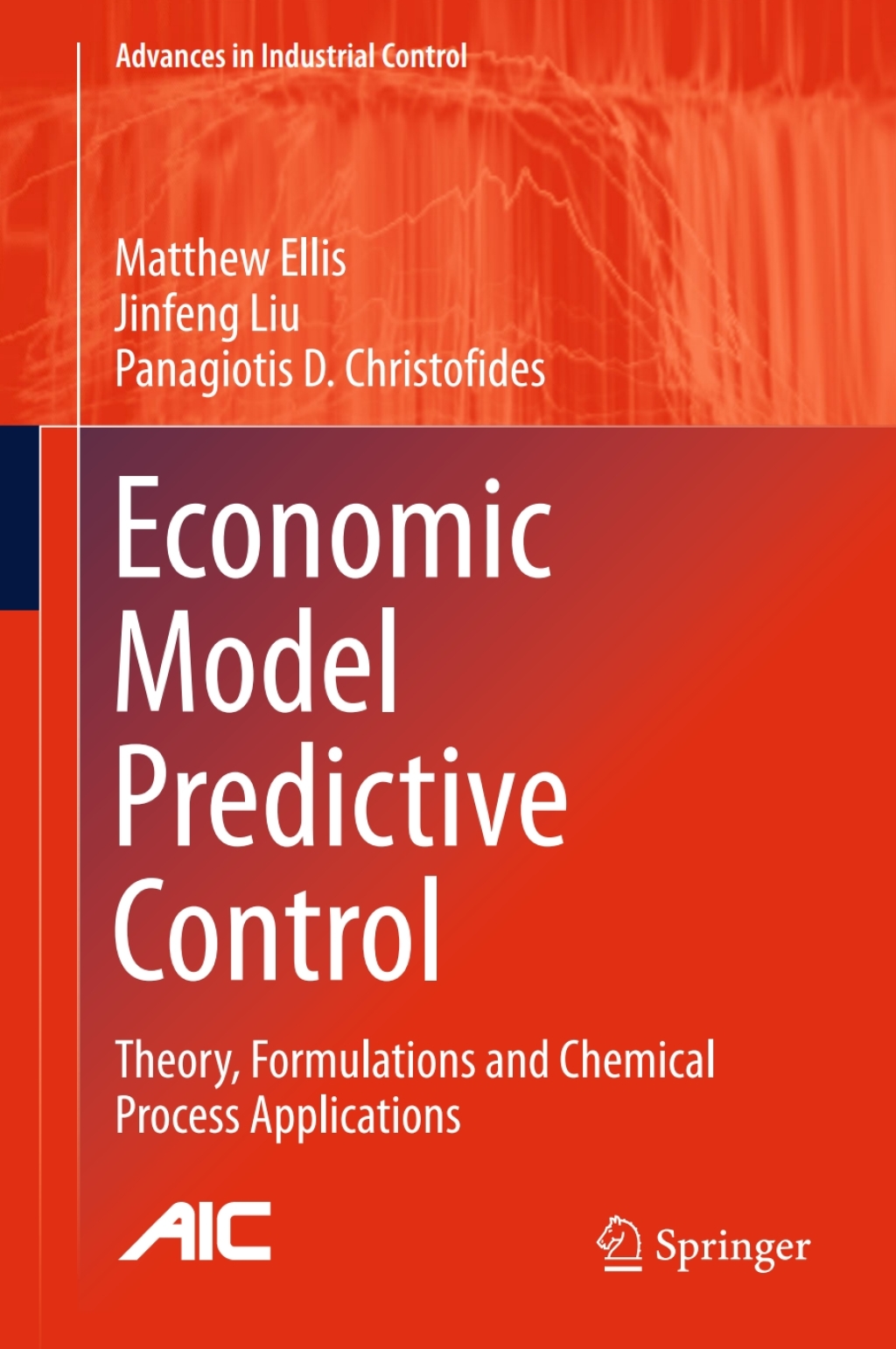 Economic Model Predictive Control Theory, Formulations and Chemical ...