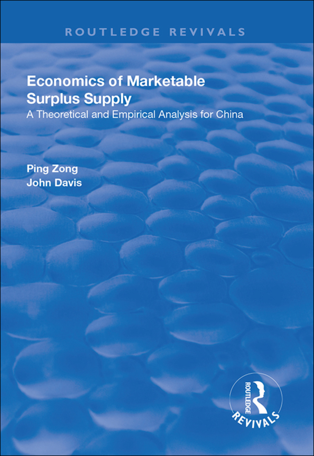 Economics of Marketable Surplus Supply Theoretical and Empirical Analysis for China 1st Edition - (PDF/EPUB Version)