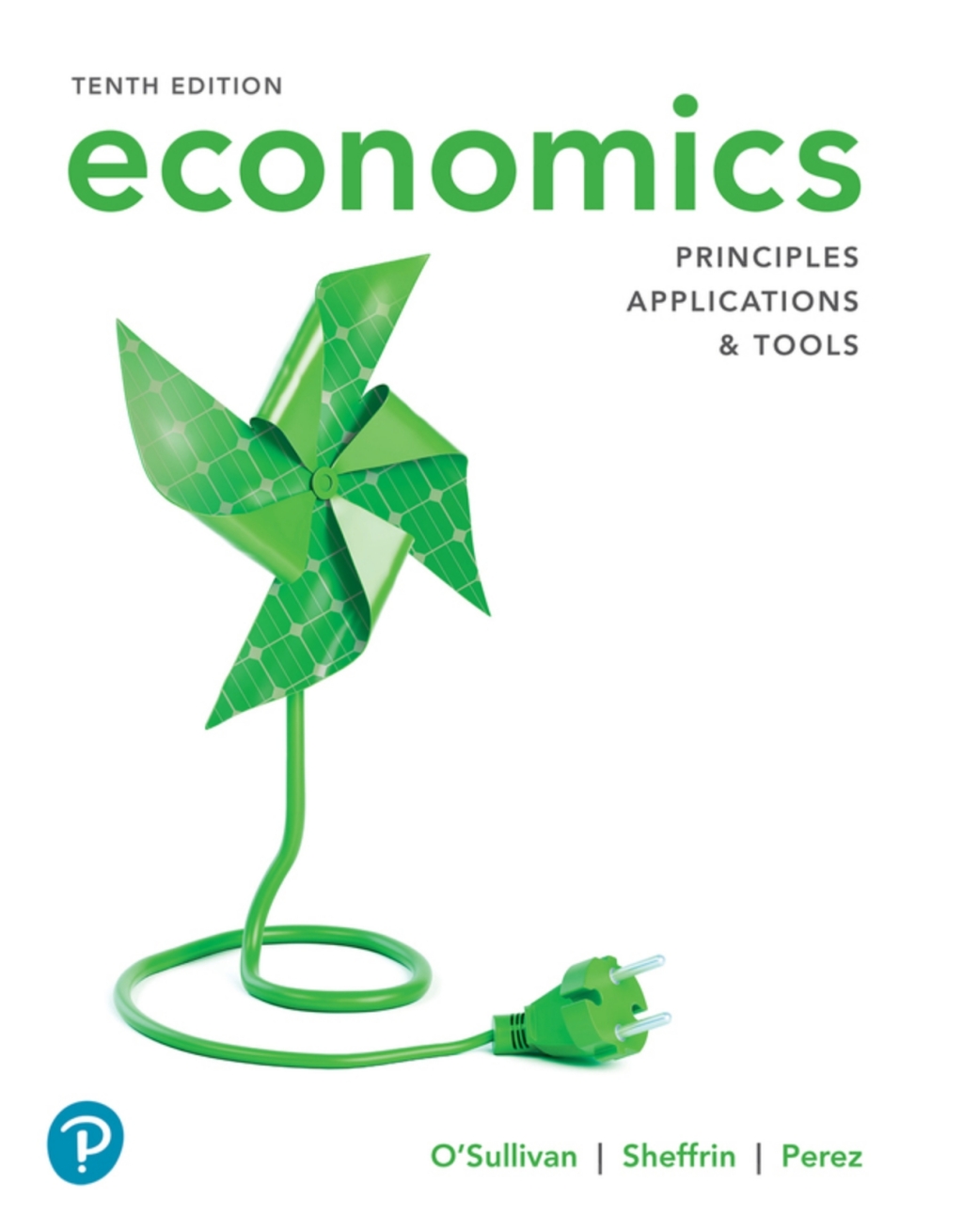 Economics: Principles, Applications, and Tools (Pearson+) 10th Edition â€“ PDF/EPUB Version Downloadable
