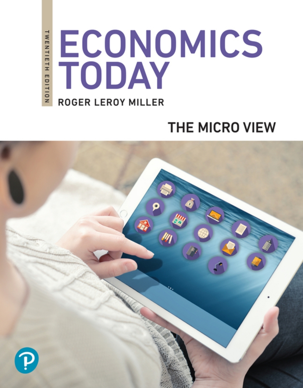 Economics Today: The Micro View (Pearson+) 20th Edition â€“ PDF/EPUB Version Downloadable