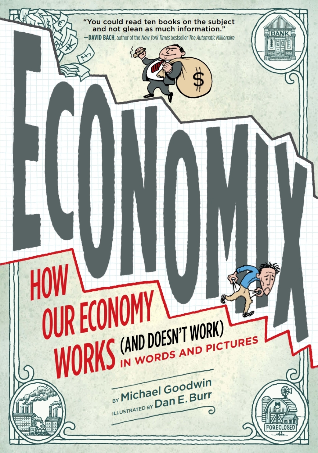 Economix How and Why Our Economy Works (and Doesn't Work), in Words and Pictures - (PDF/EPUB Version)