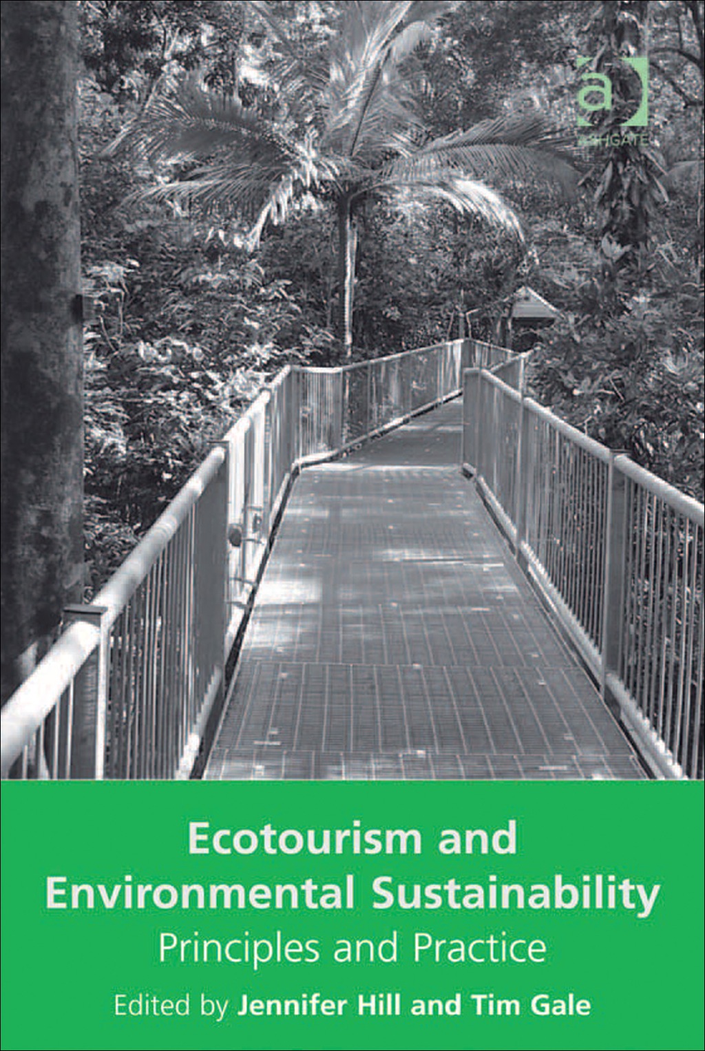 Ecotourism and Environmental Sustainability: Principles and Practice â ...