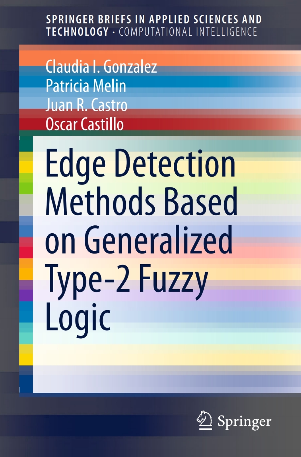 Edge Detection Methods Based on Generalized Type-2 Fuzzy Logic â€“ PDF ...