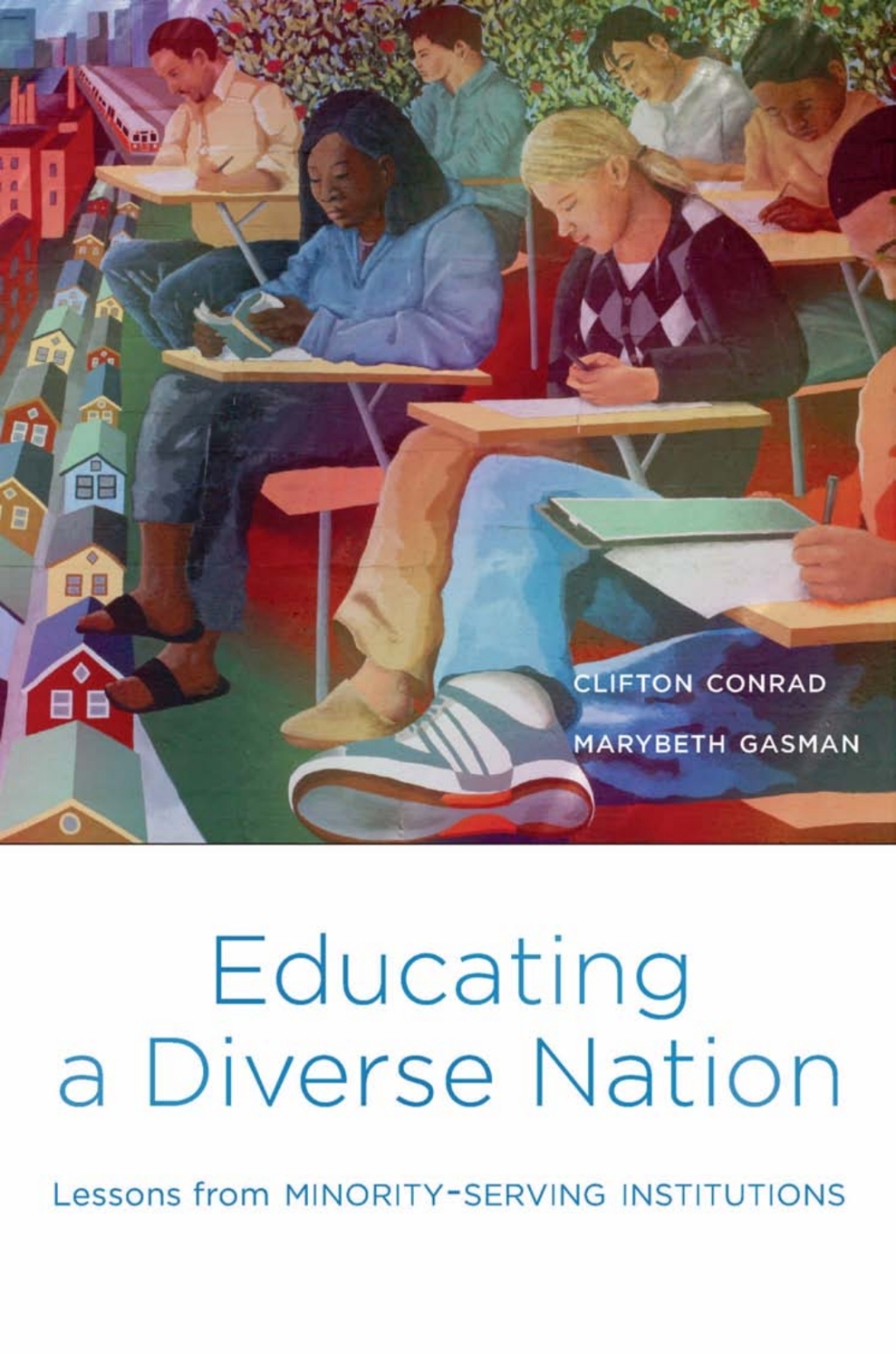 Educating a Diverse Nation Lessons from Minority-Serving Institutions - (PDF/EPUB Version)